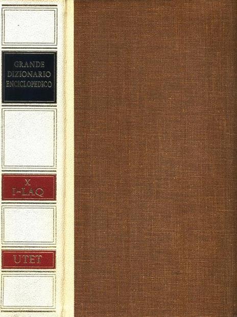 Grande Dizionario Enciclopedico X I-LAQ - Pietro Fedele - 3