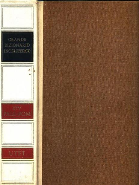 Grande Dizionario Enciclopedico XIV PALE-POM - Pietro Fedele - copertina