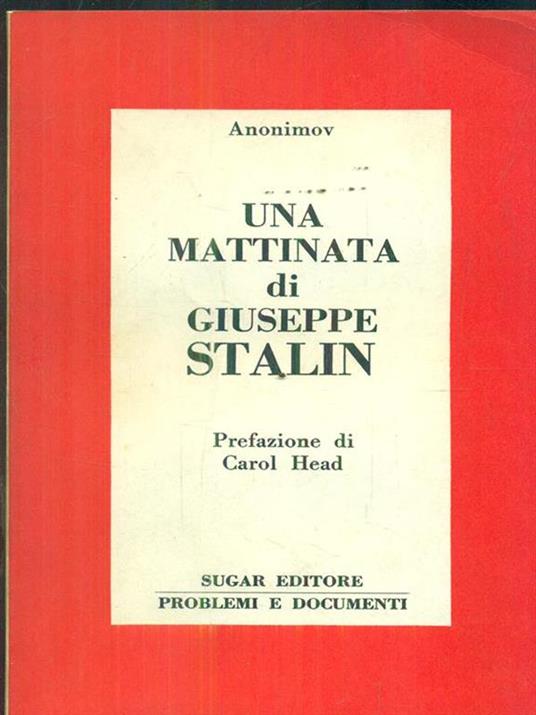 Una mattinata di Giuseppe Stalin - Anonimov - copertina