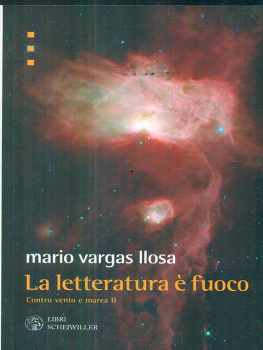 La La letteratura è fuoco. Contro vento e marea vol.2 - Mario Vargas Llosa - copertina