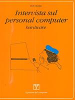 Intervista sul personal computer hardware