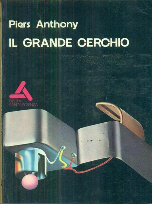 Il  grande cerchio - Piers Anthony - copertina