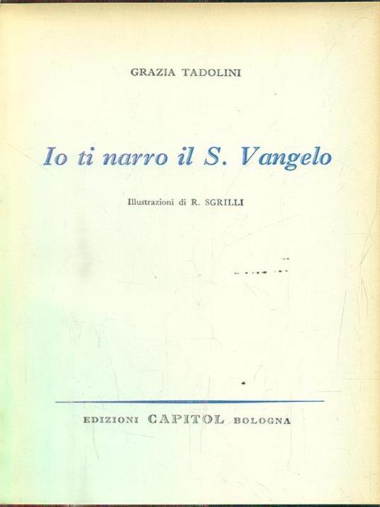 Io ti narro il S. Vangelo - Grazia Tadolini - 3