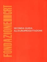 Seconda guida all'Europrogettazione