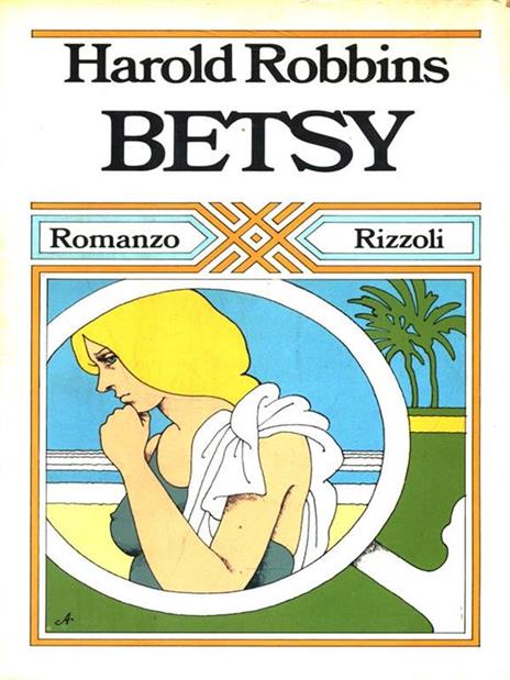 Betsy - Harold Robbins - 4