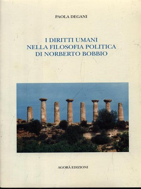 I diritti umani nella filosofia politica di Norberto Bobbio - Paola Degani - copertina