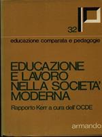 Educazione e lavoro nella società moderna