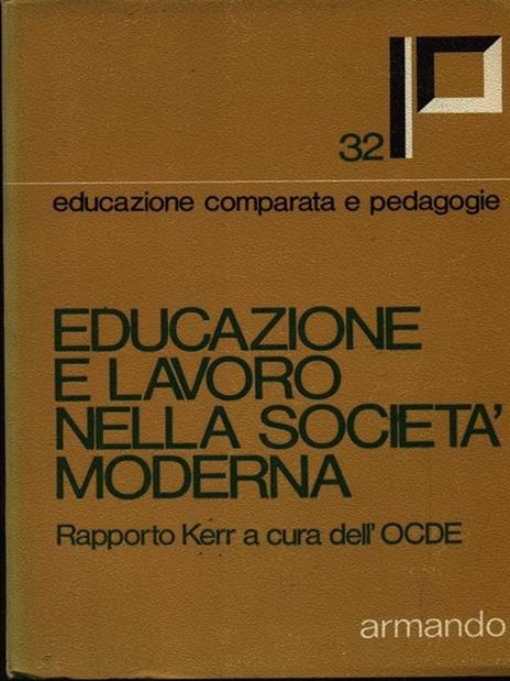 Educazione e lavoro nella società moderna - 4