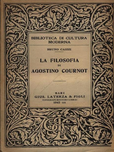 La filosofia di Agostino Cournot - Bruno Caizzi - 4