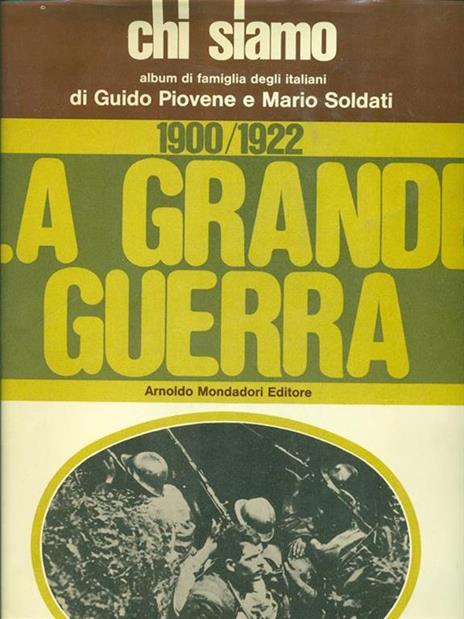 La grande guerra 1900-1922. Volume Quarto - 2