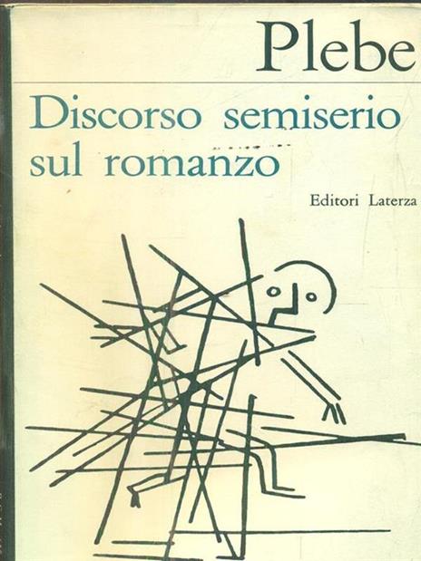 Discorso semiserio sul romanzo - Armando Plebe - 3