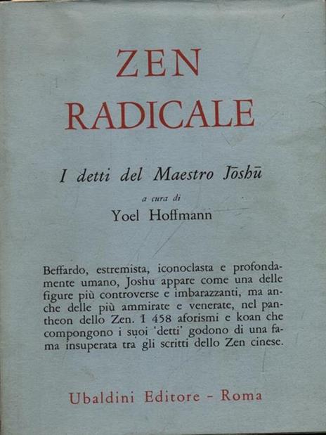 Zen radicale. I detti del maestro Joshu - Yoel Hoffmann - copertina