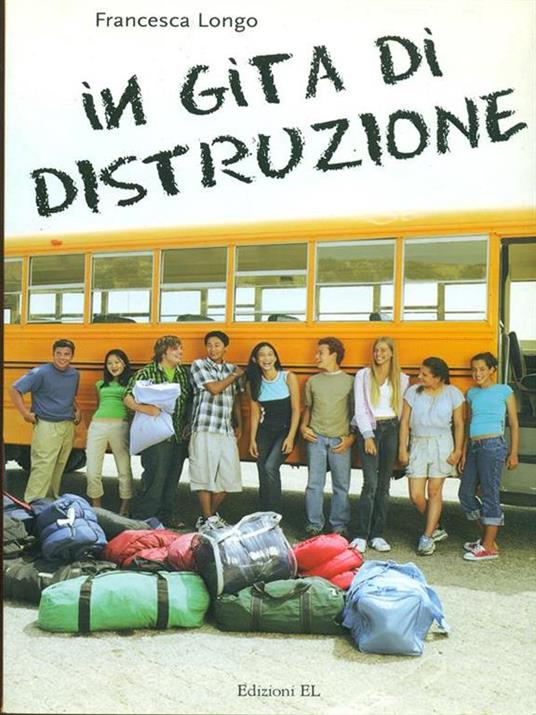 In gita di distruzione - Francesca Longo - copertina