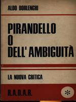 Pirandello o dell'ambiguità