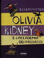 Olivia Kidney e l'Accademia dei passaggi