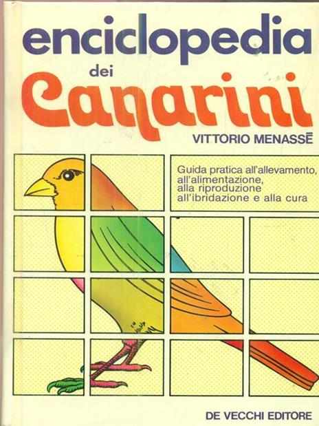 Enciclopedia dei canarini - Vittorio Menassé - copertina