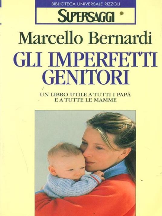 Gli  imperfetti genitori - Marcello Bernardi - copertina