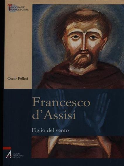 Francesco d'Assisi - Oscar Pellesi - copertina