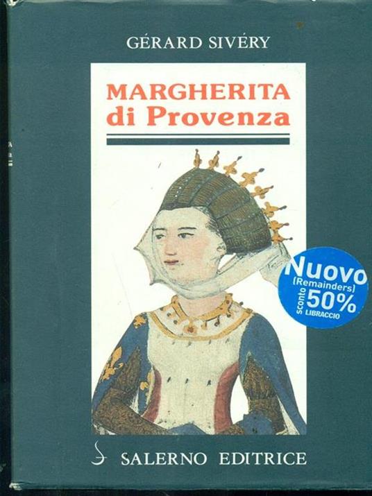 Margherita di Provenza - Gérard Sivéry - 3