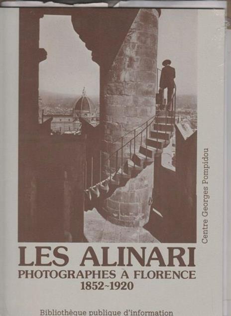 Les  Alinari photographes a Florence 1852-1920 - 4