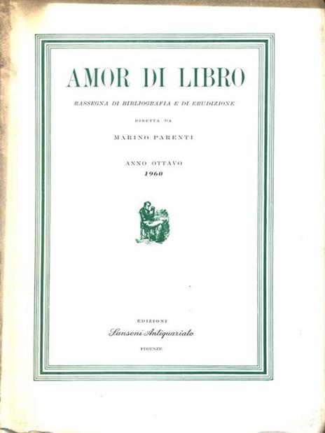 Amor di libro. Anno ottavo 1960 - Marino Parenti - 4