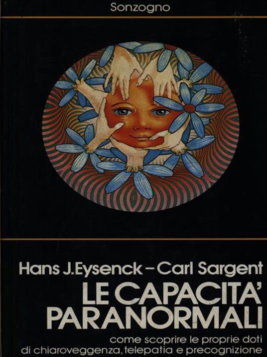 Le capacità paranormali - Hans J. Eysenck - 2