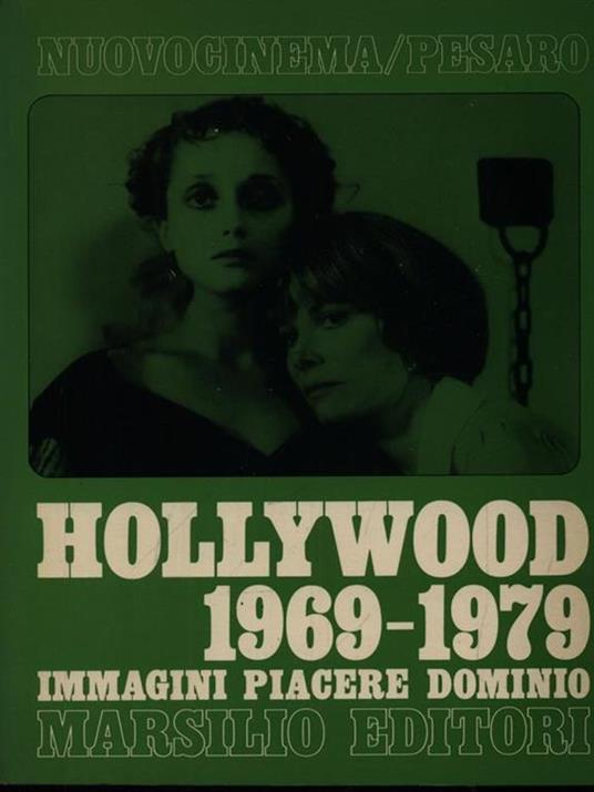 Hollywood 1969-1979 Immagini piacere dominio - Bruno Torri - 3