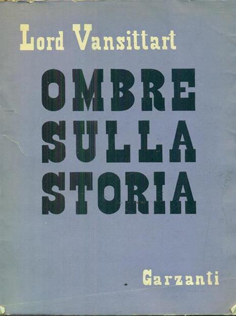 Ombre sulla storia - Lord Vansittart - copertina