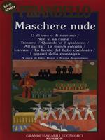 Maschere nude: Enrico IV-Diana e la Tuda