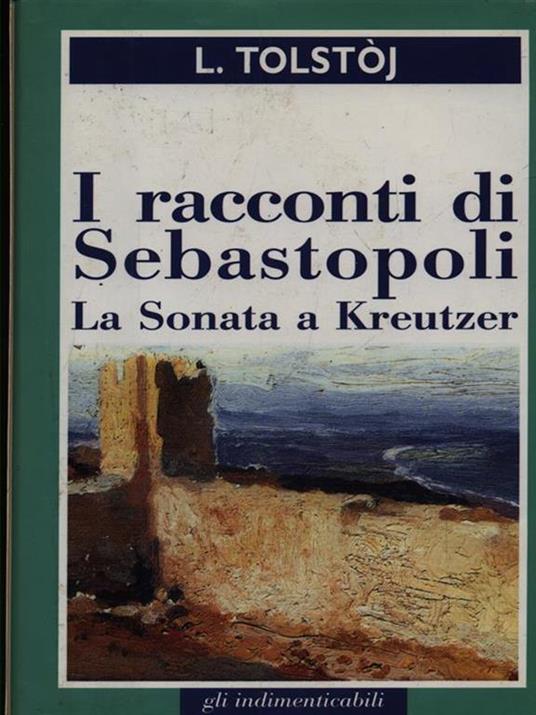 I racconti di Sebastopoli - Lev Tolstoj - copertina