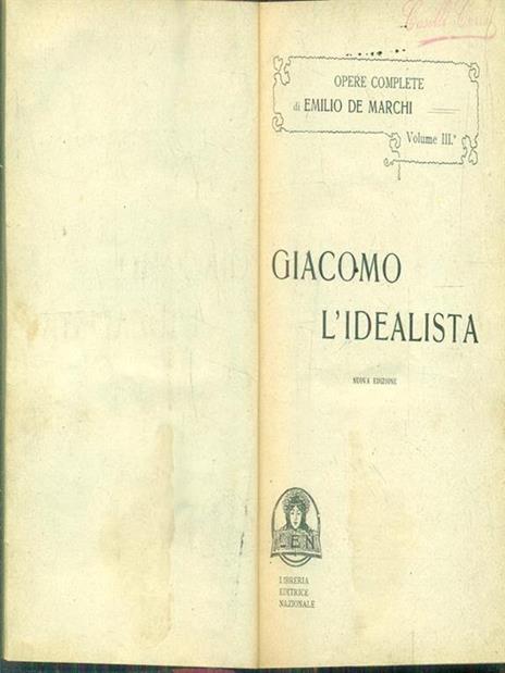 Giacomo. L'idealista - Emilio De Marchi - copertina