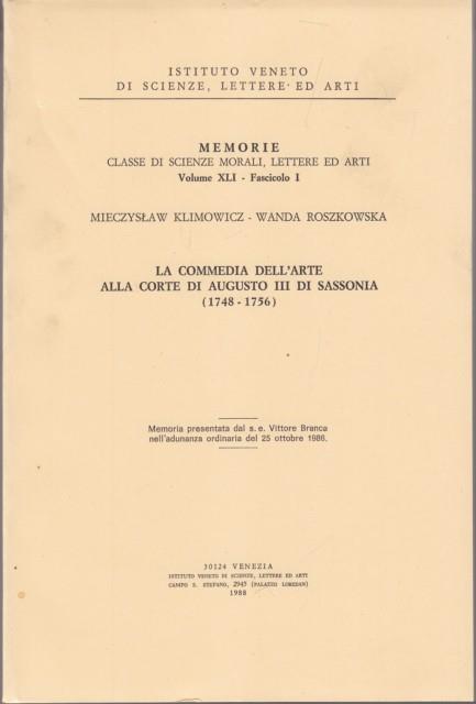 La Commedia dell'Arte alla Corte di Augusto III di Sassonia. 1748-1756 - Mieczyslaw Klimowicz - 2