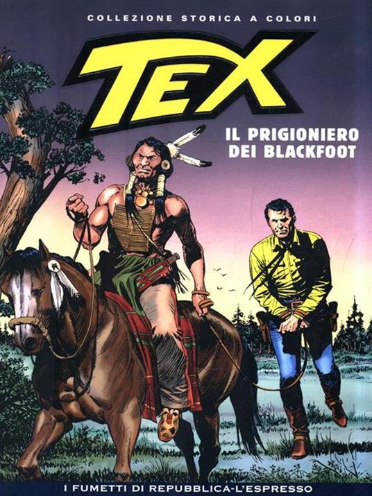 Tex 202. Il prigioniero dei Blackfoot - Gianluigi Bonelli - copertina