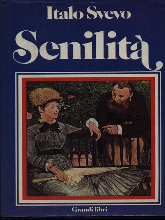 Senilità - Italo Svevo - 3