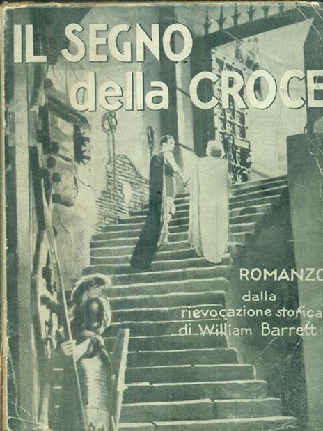 Il segno della croce - William Barrett - 2