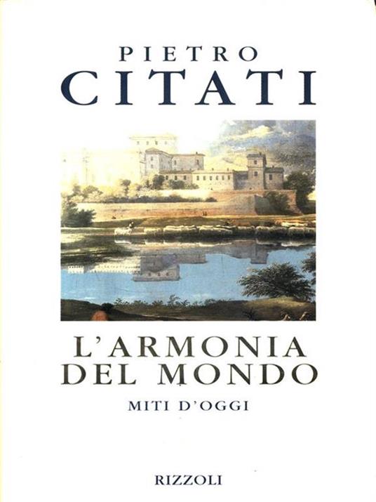 L' armonia del mondo - Pietro Citati - 3