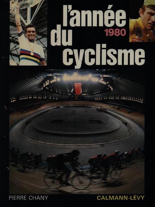 L' annee du cyclisme 1980 - Pierre Chany - copertina