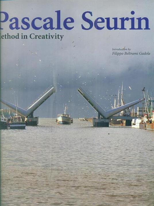 Pascale Seurin. Method in creativity - Filippo Beltrami Gadola - copertina