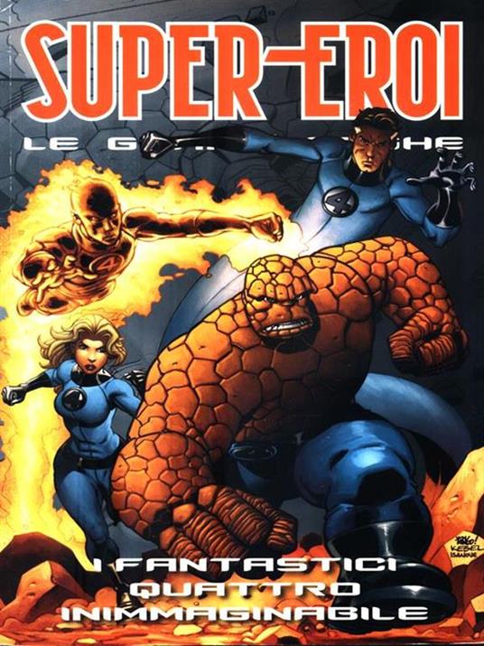 Super-Eroi 65. I Fantastici Quattro. Inimmaginabile - copertina