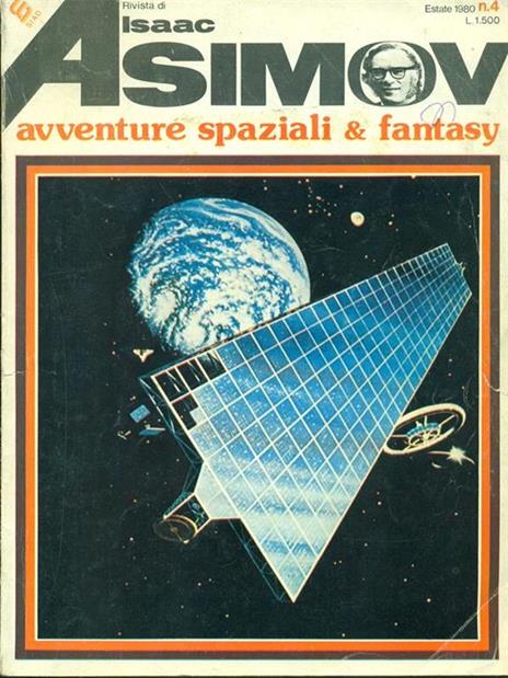 Avventure spaziali & fantasy. Estate 1980 n.4 - Isaac Asimov - 3