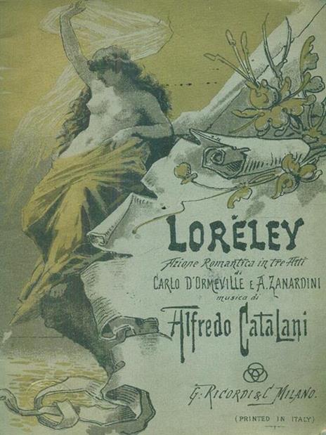 Loreley - Alfredo Catalani - 3