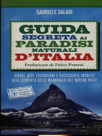 Guida segreta ai paradisi naturali d'Italia - Gabriele Salari - copertina