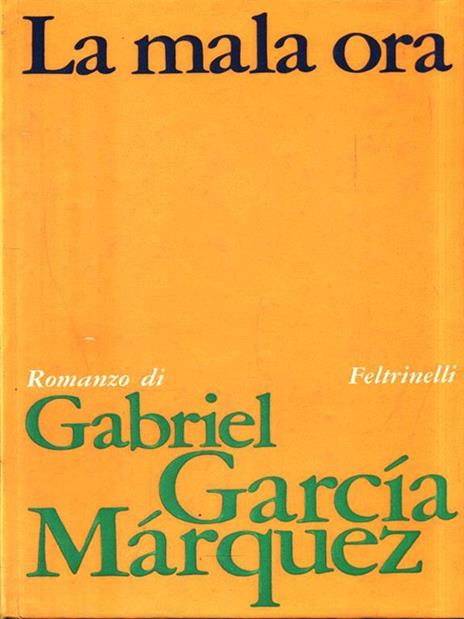 La mala ora - Gabriel Garcia Marquez - 4