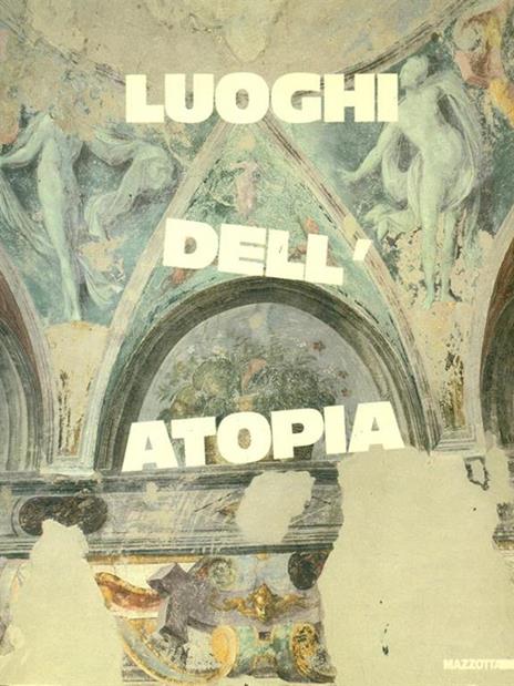 Luoghi dell' atopia - Marisa Vescovo - copertina