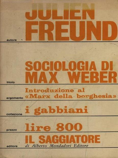 Sociologia di Max Weber - Julien Freund - copertina