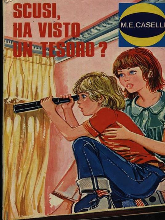 Scusi ha visto un tesoro? - M.E. Caselli - copertina