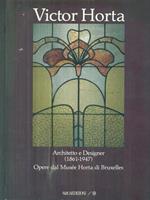 Victor Horta. Architetto e designer 1861-1947. Opere dal Musée Horta di Bruxelles