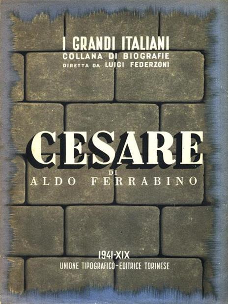 Cesare - Aldo Ferrabino - 2