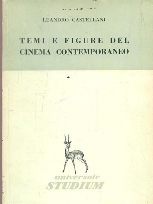 Temi e figure del cinema contemporaneo - Leandro Castellani - 4