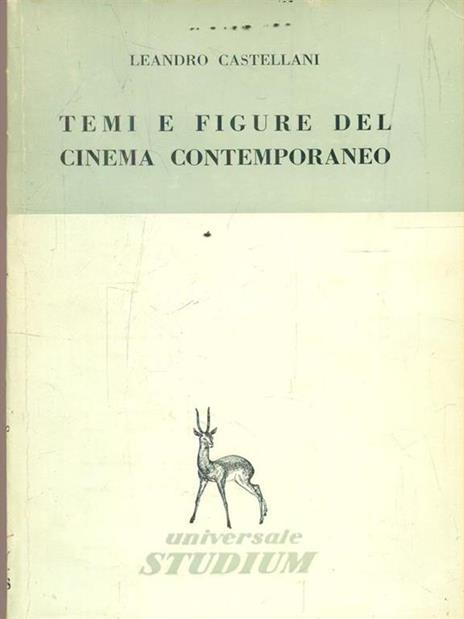 Temi e figure del cinema contemporaneo - Leandro Castellani - 2